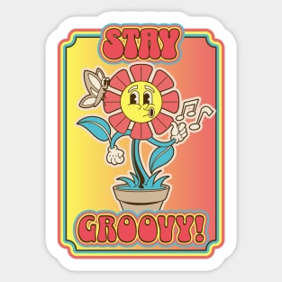 Stay Groovy! Sticker